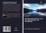 Energievoorziening voor de regeneratie van afvalwater