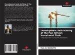 Development and drafting of the Pan-African Investment Code