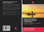 Sistematizaç?o do Projeto de Gest?o Comunitária