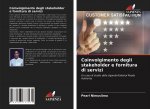 Coinvolgimento degli stakeholder e fornitura di servizi