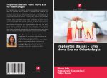 Implantes Basais - uma Nova Era na Odontologia