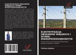 ELEKTRYFIKACJA OBSZARÓW WIEJSKICH I WYNIKI MIKROPRZEDSI?BIORSTW