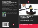 REGIME JURÍDICO DA GOVERNANÇA CORPORATIVA NAS EMPRESAS ESTATAIS