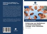 Erfahrung von Heillehrern in einem Community College: Eine Fallstudie