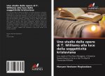 Uno studio delle opere di T. Williams alla luce della soggettivit? kristeviana