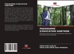 PROGRAMME D'ÉDUCATION SANITAIRE