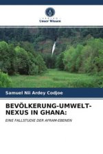 BEVÖLKERUNG-UMWELT-NEXUS IN GHANA: