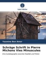 Schräge Schrift in Pierre Michons Vies Minuscules