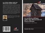 La scrittura obliqua nelle Vies Minuscules di Pierre Michon
