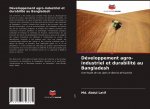 Développement agro-industriel et durabilité au Bangladesh