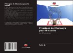 Principes de Chanakya pour le succ?s