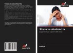 Stress in odontoiatria