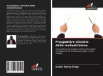 Prospettive cliniche della malnutrizione