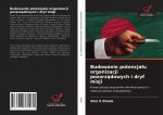 Budowanie potencja?u organizacji pozarz?dowych i dryf misji