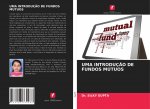 UMA INTRODUÇ?O DE FUNDOS MÚTUOS