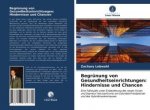 Begrünung von Gesundheitseinrichtungen: Hindernisse und Chancen