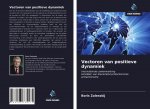 Vectoren van positieve dynamiek