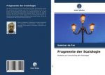 Fragmente der Soziologie