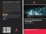 Banca de Digitalizaç?o na Argélia