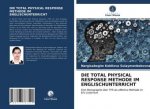 Die Total Physical Response Methode Im Englischunterricht