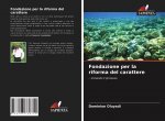 Fondazione per la riforma del carattere