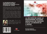 LA RECHERCHE DANS LE PROGRAMME D'ÉTUDES MÉDICALES DE PREMIER CYCLE: LE BESOIN DE L'HEURE