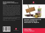 Estudo Comparativo do Financiamento da Educaç?o na Nigéria