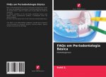 FAQs em Periodontologia Básica