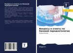 Voprosy i otwety po bazowoj parodontologii