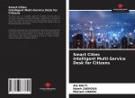 Smart Cities Intelligent Multi-Service Desk for Citizens
