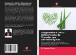 Diagnóstico Clínico Diferenciado de Transtornos Dermatológicos
