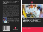Técnicas Avançadas para Melhoria do Perfil de Tens?o na Rede Eléctrica