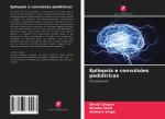 Epilepsia e convuls?es pediátricas