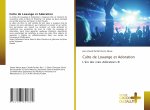 Culte de Louange et Adoration