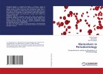 Biomarkers in Periodontology