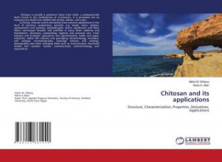 Chitosan and its applications (Noha A. Alian)()