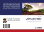 Women?s Participation in REDD+ Processes in Africa