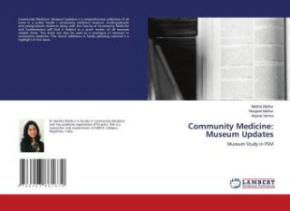 Community Medicine: Museum Updates