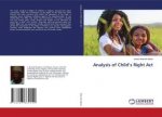 Analysis of Child?s Right Act