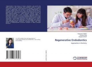 Regenerative Endodontics