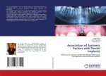 Association of Systemic Factors with Dental Implants