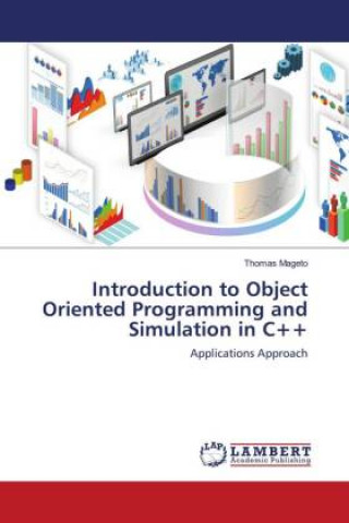 Introduction to Object Oriented Programming and Simulation in C++