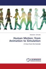 Human Motion: from Animation to Simulation