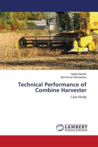 Technical Performance of Combine Harvester