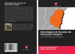 Estratégias de Escolas de Educaç?o Integral