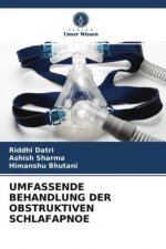 UMFASSENDE BEHANDLUNG DER OBSTRUKTIVEN SCHLAFAPNOE