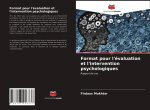 Format pour l'évaluation et l'intervention psychologiques