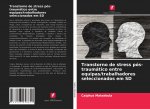 Transtorno de stress pós-traumático entre equipas/trabalhadores seleccionados em SD