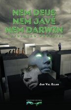 Nem Deus, nem Jave, nem Darwin