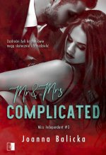 Mr and Mrs Complicated. Miss Independent. Tom 3
